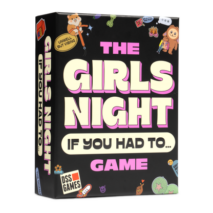 The Girls Night If You Had To... Game