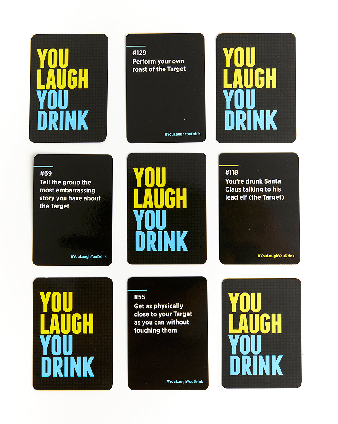 You Laugh You Drink