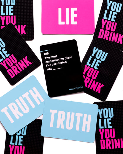 You Lie You Drink